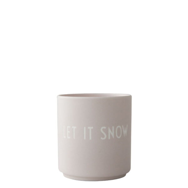 Design Letters Becher LET IT SNOW hellgrau Favourite Cup